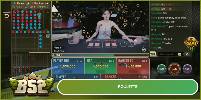 Roulette tại live casino B52club có góc quay đẹp, dễ quan sát