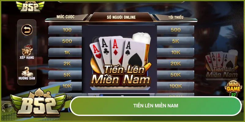 Tiến Lên Miền Nam tại B52club tái hiện trọn vẹn luật chơi thực tế 