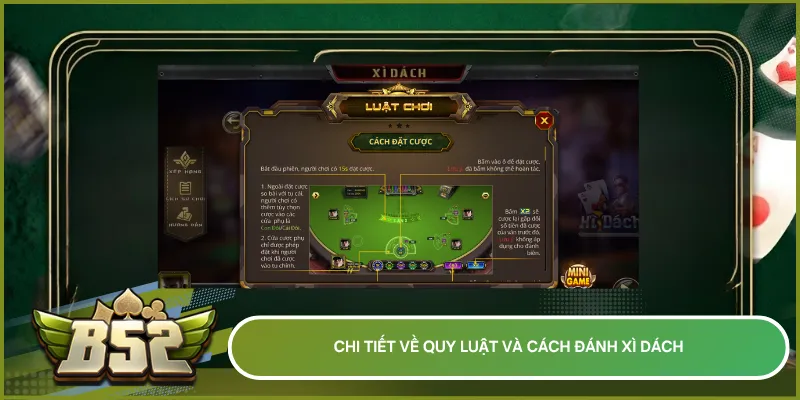 Luật và cách đánh xì dách xoay quanh tính điểm linh hoạt, quyết định rút/dừng hợp lý để đạt gần 21 mà không bị quắc